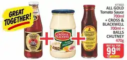KitKat Cash and Carry ALL GOLD Tomato Sauce + CROSS & BLACKWELL Tangy Mayonnaise + M'H.S.BALLS Chutney offer