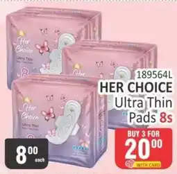 KitKat Cash and Carry HER CHOICE Ultra Thin Pads offer