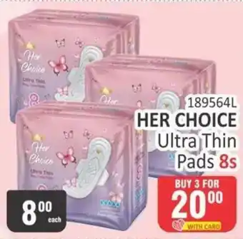 KitKat Cash and Carry HER CHOICE Ultra Thin Pads offer