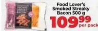 Food Lover's Market Smoked streaky bacon 500 g offer