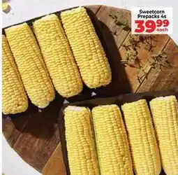 Food Lover's Market Sweetcorn prepacks offer