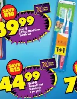 Shoprite Oral-B Natural Fresh Toothbrush offer