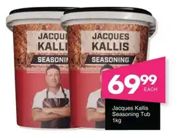 Save Jacques Kallis Seasoning Tub offer