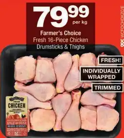 Checkers Farmer's Choice Fresh 16-Piece Chicken Drumsticks & Thighs offer