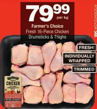 Checkers Farmer's Choice Fresh 16-Piece Chicken Drumsticks & Thighs offer