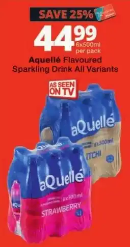 Checkers Aquellé Flavoured Sparkling Drink All Variants offer