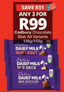 Checkers Cadbury Chocolate Slab All Variants offer