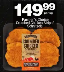 Checkers Farmer's Choice Crumbed Chicken Strips/Schnitzels offer