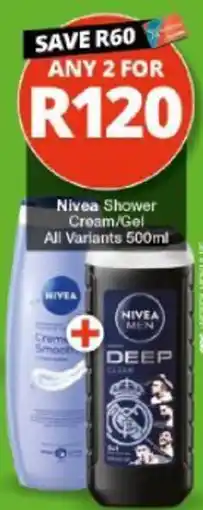 Checkers Hyper Nivea Shower Cream/Gel offer