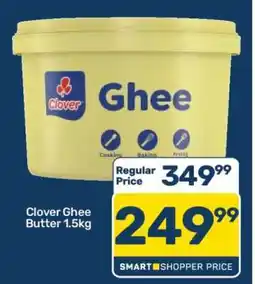 Pick n Pay Clover Ghee Butter 1.5kg offer