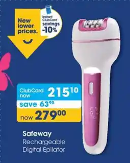 Clicks Safeway Rechargeable Digital Epilator offer