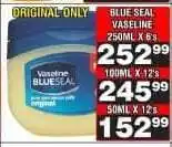 Advance Cash n Carry BLUE SEAL VASELINE 250ML X 6's offer