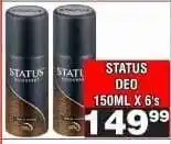 Advance Cash n Carry STATUS DEO 150ML X 6's offer