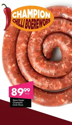 Save Hyper Champion Chilli Boerewors offer