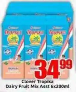 Three Star Cash and Carry Clover Tropika Dairy Fruit Mix Assorted offer