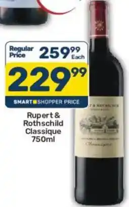 Pick n Pay Liquor Rupert & Rothschild Classique offer