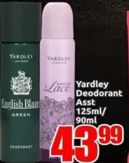 Three Star Cash and Carry Yardley Deodorant Assorted offer