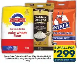 Pick n Pay Snowflake Cake Wheat Flour Golden Delight Thai White Rice Nyala Super Maize Meal offer