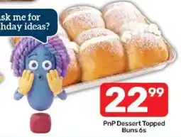 Pick n Pay PnP Dessert Topped Buns offer