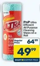 Pick n Pay Ultra - efficient all purpose cleaning wipes offer