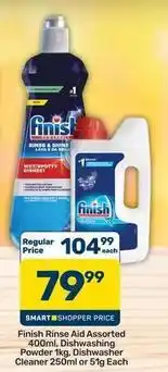 Pick n Pay Finish - rinse aid assorted 400ml, dishwashing powder 1kg, dishwasher cleaner 250ml or 51g offer