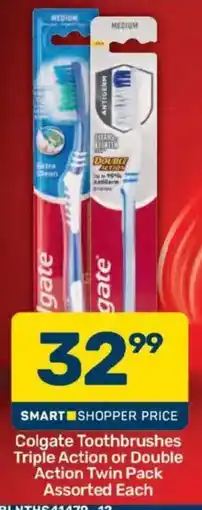 Pick n Pay Colgate Toothbrushes Triple Action or Double Action Twin Pack Assorted offer