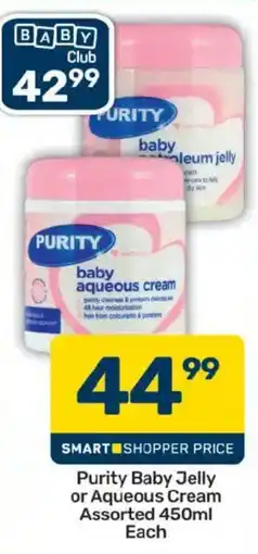 Pick n Pay Purity Baby Jelly or Aqueous Cream Assorted offer