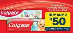 Pick n Pay Colgate - kids 2-5 years anticavity toothpaste 50ml offer