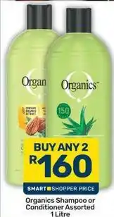 Pick n Pay Organics - shampoo or conditioner assorted offer