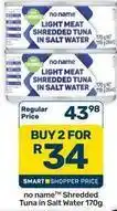 Pick n Pay Hypermarket Shredded tuna in salt water offer