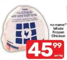 Pick n Pay no name Whole Frozen Chicken offer