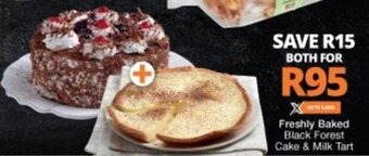 Checkers Freshly Baked Black Forest Cake & Milk Tart offer