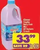 Shoprite Clover - tropika dairy fruit mix offer