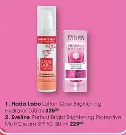 Clicks Lotion glow brightening hydrator & perfect bright brightening protective matt cream spf 50 offer