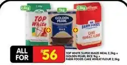 Shoprite Golden pearl - super maize meal + rice + cake wheat flour offer