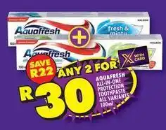 Shoprite Aquafresh - all-in-one protection toothpaste offer