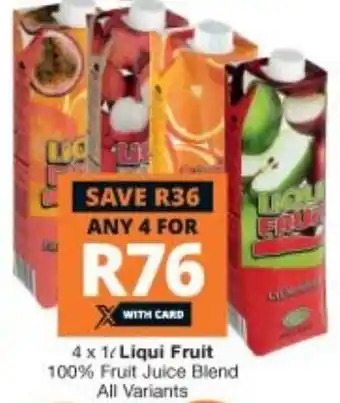 Checkers Liqui Fruit 100% Fruit Juice All Variants 4x1L offer
