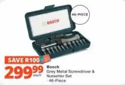 Checkers Hyper Bosch Grey Metal Screwdriver & Nutsetter Set offer