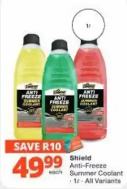 Checkers Hyper Shield Anti-Freeze Summer Coolant offer