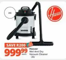 Checkers Hyper Hoover Wet And Dry Vacuum Cleaner offer