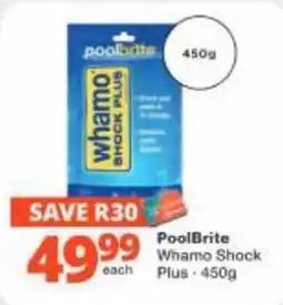 Checkers Hyper PoolBrite Whamo Shock Plus offer