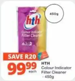 Checkers Hyper HTH Colour Indicator Filter Cleaner offer