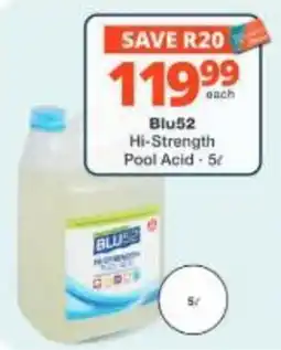Checkers Hyper Blu52 Hi-Strength Pool Acid offer