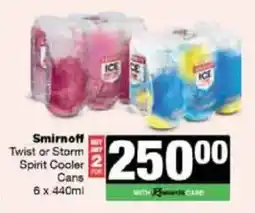Spar Tops Smirnoff Twist or Storm Spirit Cooler Cans offer