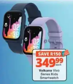 Checkers Hyper Volkano Vivo Series Kids Smartwatch offer