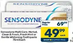 Pick n Pay Sensodyne Multi Care Herbal Clean & Fresh Fresh Mint or Gentle Whitening Toothpaste offer