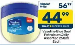 Pick n Pay Vaseline Blue Seal Petroleum Jelly Assorted offer