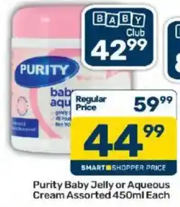 Pick n Pay Purity Baby Jelly or Aqueous Cream Assorted offer