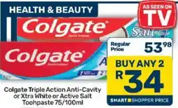 Pick n Pay Colgate Triple Action Anti-Cavity or Xtra White or Active Salt Toothpaste offer