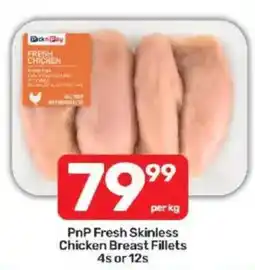 Pick n Pay PnP Fresh Skinless Chicken Breast Fillets offer
